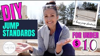 EASY DIY GUIDE:  BUILD HORSE JUMPS FOR UNDER $10! | VLOG