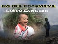 EG IRA EDISMAYA by LISTO LANGBIS (Official Pan-Abatan Records TV)