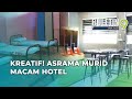 Transformasi Asrama Murid Berkonsepkan Hotel