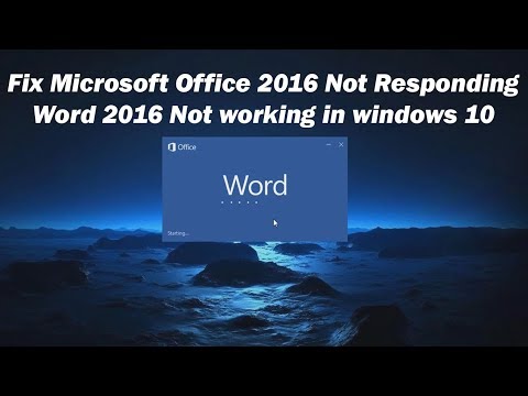 Fix Microsoft Office 2016 Not Responding/Word 2016 Not working in windows 10