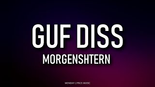 MORGENSHTERN – GUF DISS Lyrics | Текст песни | Моргенштерн Гуф дисс