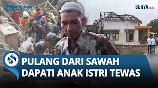 NASIB PILU Suami Korban Rumah Polisi Meledak Mojokerto, Baru Pulang dari Sawah, Anak Istrinya Tewas