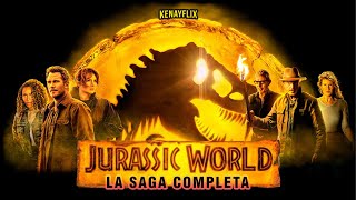 Jurassic World: 🔴LA SAGA COMPLETA - RESUMEN EN 20 MINUTOS #KenayFlix