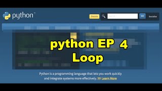 python EP4 ทำซ้ำๆ เรียกวน loop