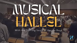 Musical Hallel (Rosh Chodesh Kislev 2024) @Hasmo Boys