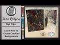 Jamie Rodgers ~Top Tip - Learn How To Create Crackled Backgrounds Using Cosmic Shimmer Gilded Touch