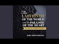 Chapter 67 - The Labyrinth of the World and the Paradise of the Heart