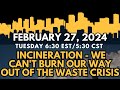 [Webinar] Incineration - We Can’t Burn Our Way Out of the Waste Crisis