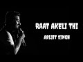 Raat Akeli Thi | Lyrics video | Merry Christmas | Arijit Singh