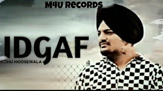 IDGAF (Full Song) | Sidhu Moose Wala | The Kidd | New Punjabi Songs 2020 | M4U Records  |