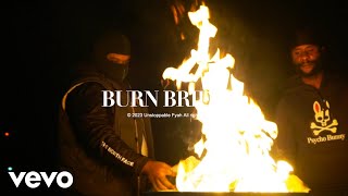 Unstoppable Fyah - Burn Bridges (Official Music Video)