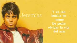 Jeremias - La Cita (Letra Oficial)