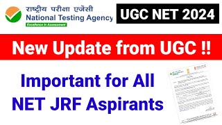 UGC New Update !! Important for All NET JRF Aspirants | UGC NET Exam 2024 | UGC NET Mentor