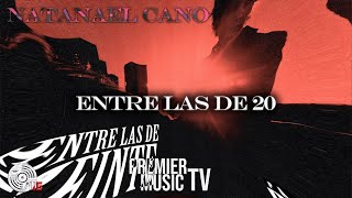 Entre las de 20 · Bizarrap Ft. Natanael Cano (Official Audio)