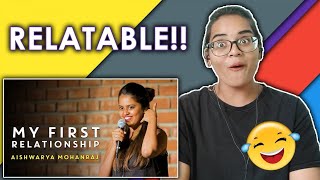 My First Relationship REACTION | Stand-Up Comedy by Aishwarya Mohanraj | Neha M.
