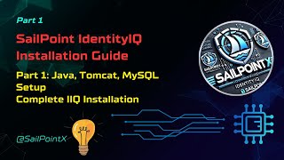 SailPoint IdentityIQ Installation and Deployment Step-by-Step (2025) | Part 1 - Java, Tomcat, MySQL