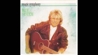 Blue System – “Magic Symphony” (instrumental) (Germany Hansa) 1989