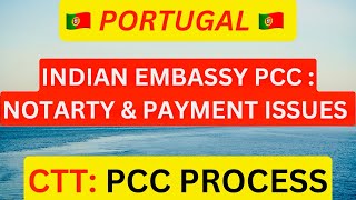 Portugal TRC 2025 Update: Indian Embassy Lisbon PCC Payment Issues \u0026 Notary Problems