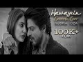 Hawayein (Cinematic Cover) - Trending Version | Rudra Oza | Shah Rukh Khan | Anushka Sharma