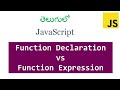 function  declaration vs function expression in javscript | functions in javscript |  hoisting