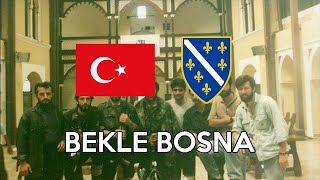 Bosna'da Türk Mücahitler: 