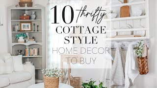 THRIFTING FOR COTTAGE STYLE HOME DECOR | TOP 10 ITEMS YOU SHOULD BUY