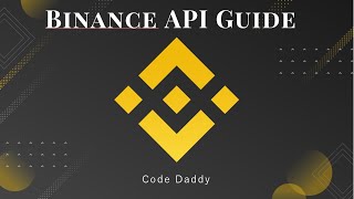 [Guide] Easy Introduction to the Binance API with Python