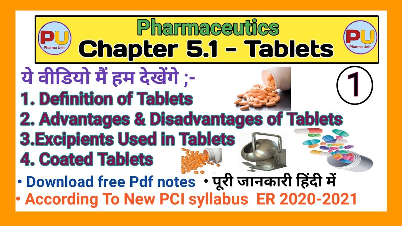 Tablets Part 1 Chapter 5 Pharmaceutics D Pharmacy Youtube