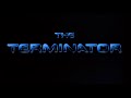 The Terminator (1984) opening titles and theme