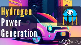 Powering the Future: The Role of Hydrogen in Clean Power Generation