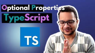 17 TypeScript Course - Optional properties & Non null Assertion