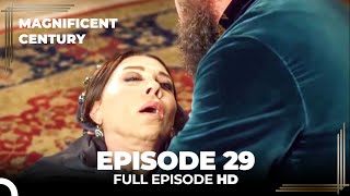 Magnificent Century Episode 29 | English Subtitle