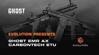 EVOLUTION Airsoft Ghost EMR AX CARBONTECH ETU