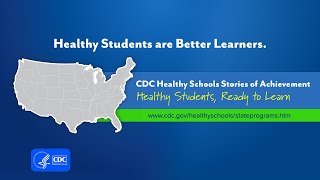 CDC Healthy Schools Stories of Achievement