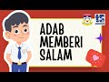 Adab Memberi Salam - SK Iskandar Perdana (ABA8254)