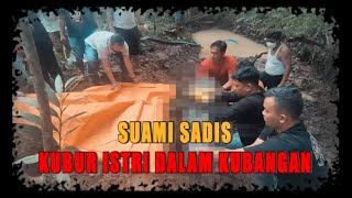 Suami Sadis Kubur Istri dalam Kubangan | Menyingkap Tabir tvOne