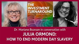 Julia Ormond | How to End Modern Day Slavery (#59)