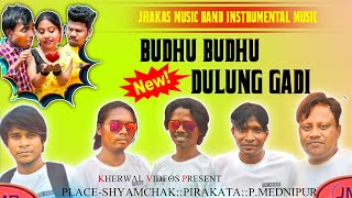 BUDHU BUDHU DULUNG GADI||INSTRUMENTAL MUSIC VIDEO||JHAKAS MUSIC BAND 2022