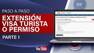 COMO EXTENDER TU PERMISO O VISA DE TURISTA CANADA 2022 P1 | COMO HACER UNA EXTENSION CANADA 2022