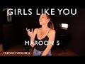GIRLS LIKE YOU ( FRENCH VERSION ) MAROON 5 ( SARA’H COVER )
