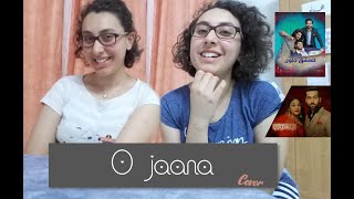 O jaana -IshqBaaz title -Full Female Version| Foreigner Arab cover #HanaAurGana 🇹🇳 اغنيه للعشق جنون