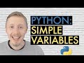 PYTHON VARIABLES (Beginner's Guide to Python Lesson 3)