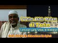 Lantunan merdu pujian Tarhim sebelum subuh di Kota Tarim | Habib Abdullah bin Abdurrahman bin Syihab