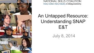 An Untapped Resource: Understanding SNAP E\u0026T