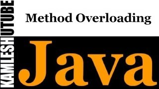 Java Programming -- Part 14 - Method Overloading