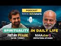 Spirituality in Daily Life | Podcast | Shabdyog | Meditation through listening