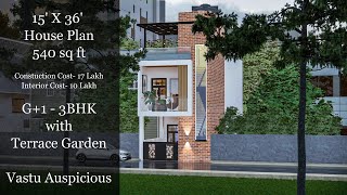 15' X 36' | 540sq ft | perfect House Design with Parking Space & Terrace Garden | By Kunal Pasi