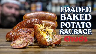y Loaded Baked Potato Sausage! | Chuds BBQ