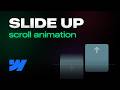 Create slide-up effect without code in Webflow