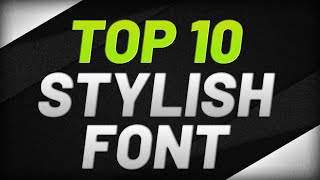 Top 10 Best Free Font For Pixellab Stylish Fonts Pixellab 2022 Free